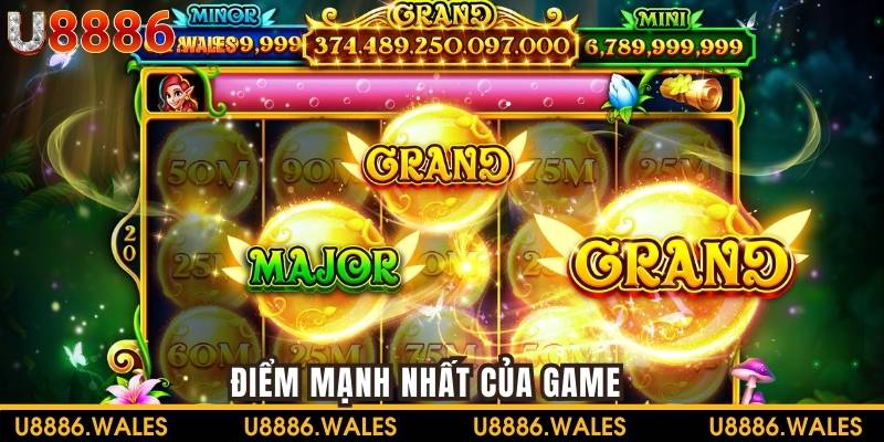 Điểm mạnh nhất của game