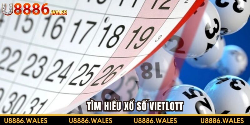Khái niệm xổ số Vietlott